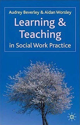 Learning and Teaching in Social Work Practice pdf epub mobi 下载