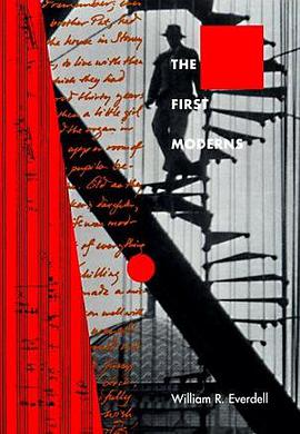 The First Moderns pdf epub mobi 电子书 下载