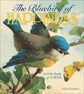 The Bluebird of Happiness pdf epub mobi 电子书 下载