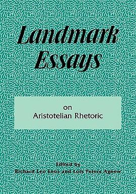 Landmark Essays on Aristotelian Rhetoric pdf epub mobi 电子书 下载