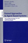 Formal Approaches to Agent-Based Systems: Third International Workshop, FAABS 2004, Greenbelt, MD, A pdf epub mobi 电子书 下载