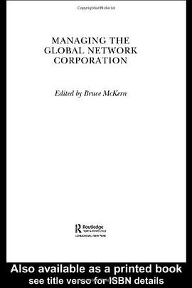 Managing the Global Network Corporation pdf epub mobi 电子书 下载