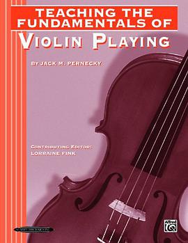 Teaching the Fudamentals of Violin Playing pdf epub mobi 下载