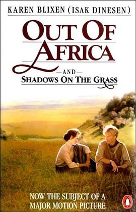 Out of Africa and Shadows on the Grass pdf epub mobi 电子书 下载