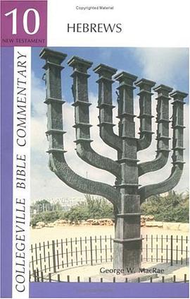 Hebrews (Collegeville Bible Commentary) (Vol 10) pdf epub mobi 電子書 下載