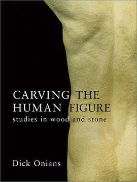 Carving the Human Figure pdf epub mobi 电子书 下载