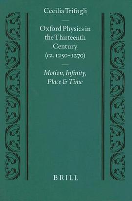Oxford Physics in the 13th Century
