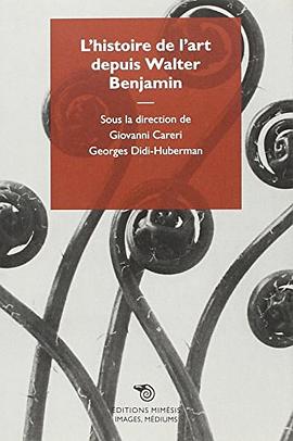 L'histoire de l'Art depuis Walter Benjamin pdf epub mobi 電子書 下載