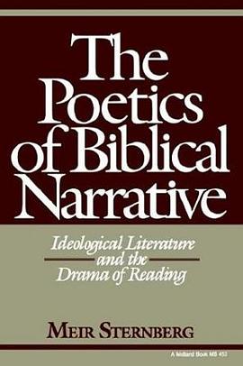The Poetics of Biblical Narrative pdf epub mobi 电子书 下载