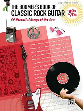 The Boomer's Book of Classic Rock Guitar - '60s - '70s pdf epub mobi 电子书 下载