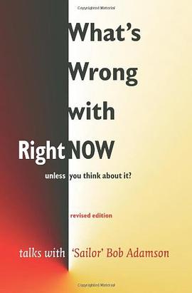 What's Wrong with Right Now-unless You Think About It? pdf epub mobi 电子书 下载