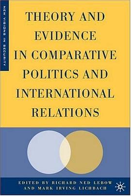 Theory and Evidence in Comparative Politics and International Relations pdf epub mobi 电子书 下载