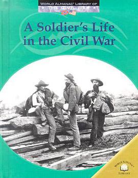 A Soldier's Life in the Civil War pdf epub mobi 下载