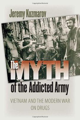 The Myth of the Addicted Army pdf epub mobi 下载