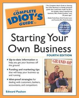 The Complete Idiot's Guide to Starting your own Business, 4th Edition (The Complete Idiot's Guide) pdf epub mobi 电子书 下载