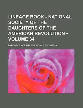 Lineage Book - National Society of the Daughters of the American Revolution pdf epub mobi 电子书 下载