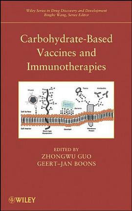 Carbohydrate-Based Vaccines and Immunotherapies pdf epub mobi 电子书 下载