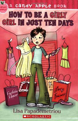 How to Be a Girly Girl in Just Ten Days pdf epub mobi 电子书 下载