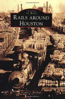 Rails Around Houston pdf epub mobi 下载