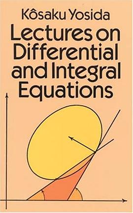 Lectures on Differential and Integral Equations pdf epub mobi 电子书 下载