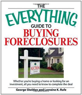 The Everything Guide to Buying Foreclosures pdf epub mobi 电子书 下载