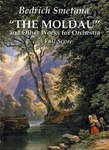 The Moldau and Other Works for Orchestra in Full Score (平装) pdf epub mobi 电子书 下载