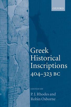Greek Historical Inscriptions, 404-323 BC pdf epub mobi 电子书 下载