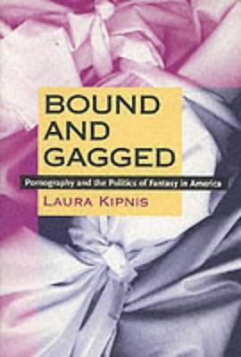 Bound and Gagged pdf epub mobi 电子书 下载