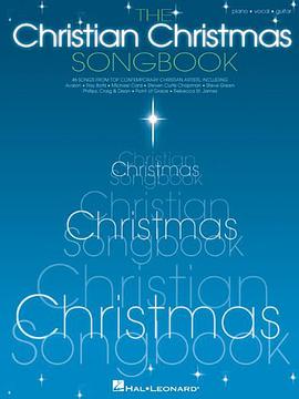 The Christian Christmas Songbook pdf epub mobi 电子书 下载
