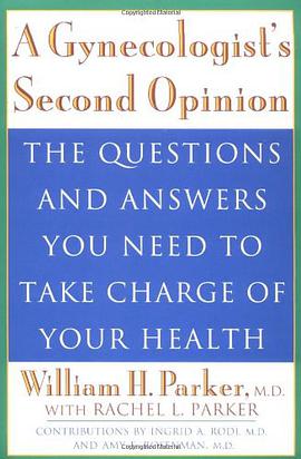 A Gynecologists Second Opinion pdf epub mobi 电子书 下载