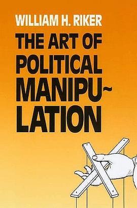 The Art of Political Manipulation pdf epub mobi 电子书 下载