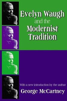 Evelyn Waugh and the Modernist Tradition