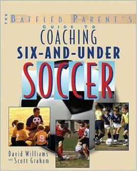 Coaching 6-and-Under Soccer pdf epub mobi 电子书 下载
