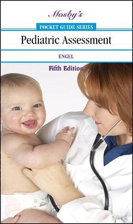 Mosby's Pocket Guide to Pediatric Assessment pdf epub mobi 电子书 下载