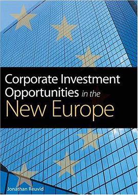 Corporate Investment Opportunities in the New Europe pdf epub mobi 电子书 下载