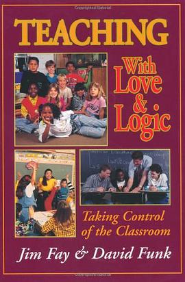 Teaching with Love & Logic pdf epub mobi 电子书 下载