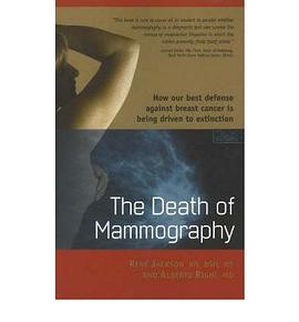 The Death of Mammography pdf epub mobi 电子书 下载