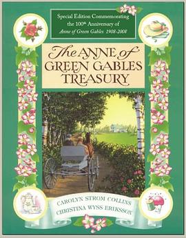 The Anne of Green Gables Treasury -Special Edition Commemorating the 100th Anniversary of Anne of Gr pdf epub mobi 电子书 下载