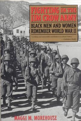 Fighting in the Jim Crow Army pdf epub mobi 电子书 下载