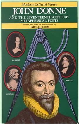 John Donne and the Seventeenth-Century Metaphysical Poets (Bloom's Modern Critical Views) pdf epub mobi 電子書 下載