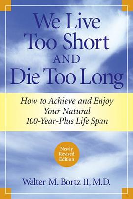 We Live Too Short and Die Too Long pdf epub mobi 下载
