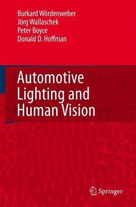 Automotive Lighting and Human Vision pdf epub mobi 电子书 下载