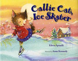 Callie Cat, Ice Skater pdf epub mobi 电子书 下载