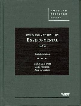 Cases and Materials on Environmental Law, 8th (American Casebook) pdf epub mobi 电子书 下载