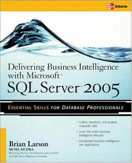 Delivering Business Intelligence with Microsoft SQL Server 2005 pdf epub mobi 电子书 下载