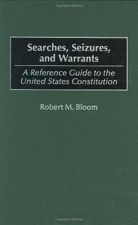 Searches, Seizures, and Warrants