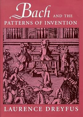 Bach and the Patterns of Invention pdf epub mobi 电子书 下载