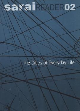 Cities of Everyday Life (Sarai reader) pdf epub mobi 电子书 下载