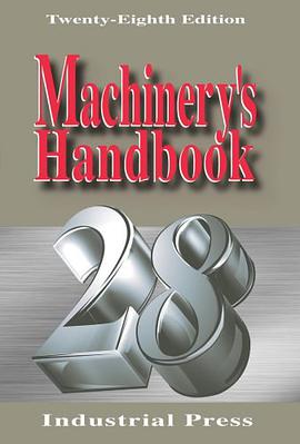 Machinery's Handbook 28th Larger Print Edition (Machinery's Handbook) pdf epub mobi 电子书 下载