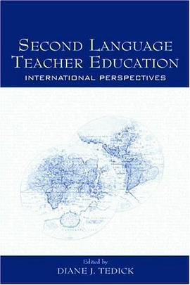 Second Language Teacher Education pdf epub mobi 电子书 下载